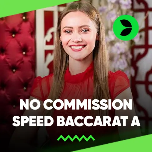 No Commission Speed Baccarat A